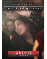Show Teatral Donde Tú Quieras (Orense)