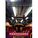 Espacio Escénico (Sin Show Teatral) (Pontevedra)