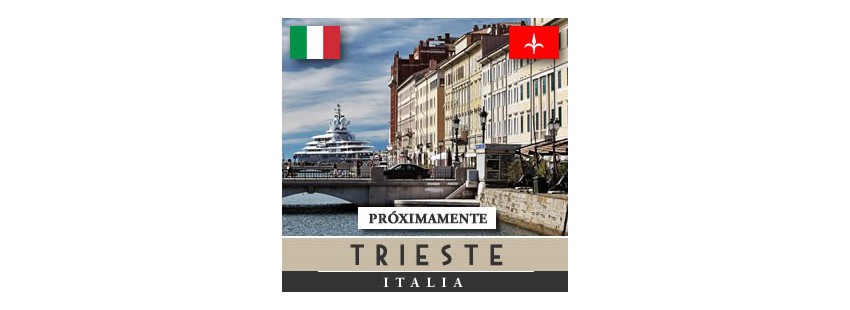 Trieste (próximamente)